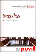 Tragedias : textos teatrales hispnicos del siglo XVI