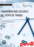 Transformaciones recientes del tiempo de trabajo