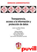 Transparencia, acceso a la informacin y proteccin de datos