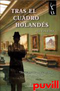 Tras el cuadro Holands