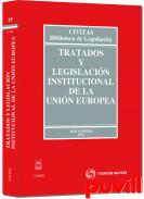 Tratados y legislacin institucional de la Unin Europea