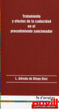 Tratamiento y efectos de la caducidad en el procedimiento sancionador