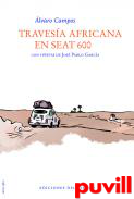 Travesa africana en un Seat 600