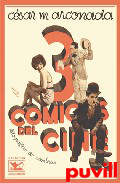 Tres cmicos del cine : 

Charlot, Clara Bow, Harold Lloyd : (biografas de sombras)