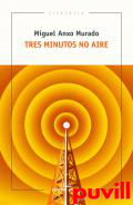 Tres minutos no aire