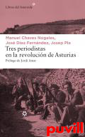 Tres periodistas en la Revolucin de Asturias