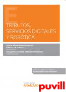 Tributos, servicios digitales y robtica