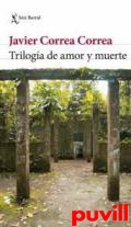 Triloga de amor y muerte