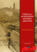 Tudelilla : un recorrido histrico (1684-1979)