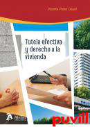 Tutela efectiva y derecho a la vivienda