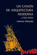 Un cnon de arquitectura moderna (1900-2000)