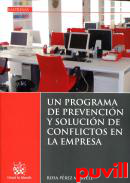 Un programa de prevencin y solucin de conflictos en la empresa