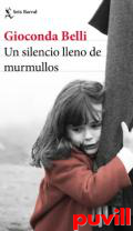 Un silencio lleno de murmullos