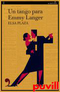 Un tango para Emmy Langer