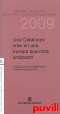 Una Catalunya lder en una Europa que mira endavant