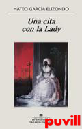 Una cita con la Lady