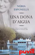 Una dona d'aigua : 