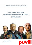 Una historia del derecho contemporneo (siglo XX)