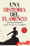 Una historia del flamenco