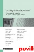 Una impossibilitat possible : trenta anys de traducci als Pasos Catalanas (1975-2009)