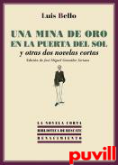 Una mina de oro en la Puerta del Sol : y otras dos novelas cortas