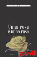 Unha rosa  unha rosa