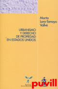 Urbanismo y derecho de propiedad en Estados Unidos