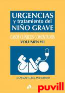 Urgencias y tratamiento del nio grave : casos clnicos comentados, 7. 