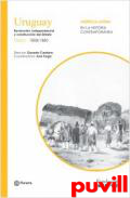 Uruguay, 1. 1808-1880 : Revolucin, independencia y construccin del Estado