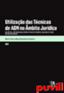 Utilizao das Tcnicas de ADN no mbito Jurdico