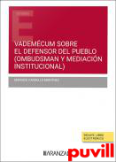 Vademcum sobre el defensor del pueblo : (ombudsman y mediacin institucional)