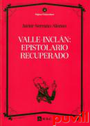 Valle-Incln : epistolario recuperado