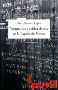 Vanguarda y crtica de arte en la Espaa de Franco