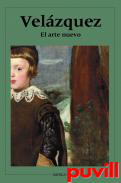 Velzquez : el arte nuevo