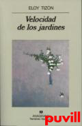 Velocidad de los jardines