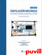 Ventilacin mecnica en recin nacidos, lactantes y nios