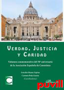 Verdad, justicia y caridad : volumen conmemorativo del 50 aniversario de la Asociacin Espaola de Canonistas