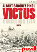 Victus : Barcelona 1714