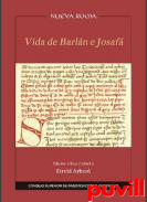 Vida de Barln e Josaf : estudio y edicin