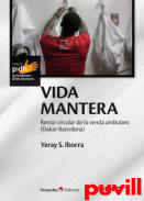 Vida mantera : retrat circular de la venda ambulant (Dakar-Barcelona)