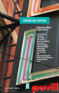 Vidas de hotel