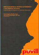 Vnculos entre el sistema autonmico y  las ciencias sociales : cuarenta aos de Estatut en la Comunitat Valenciana