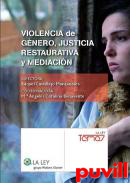 Violencia de gnero, justicia restaurativa y mediacin