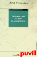 Violencia en el trabajo : el acoso sexual