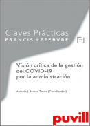 Visin crtica de la gestin del COVID-19 por la administracin