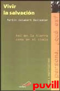 Vivir la salvacin : as en la tierra como en el cielo