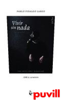 Vivir sin nada