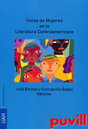 Voces de mujeres en la literatura centroamericana