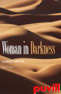 Woman in darkness