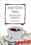 Xocolata desfeta : exercicis d'espill